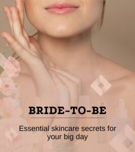 Read more about the article 5 Essential Skincare Tips for Brides-to-be