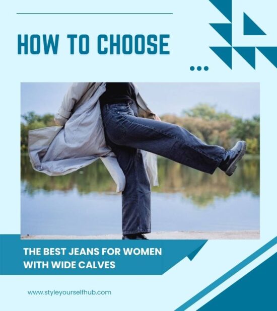 How To Choose the Best Jeans for Women With Wide Calves